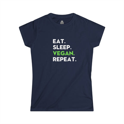 Eat. Sleep. Vegan. Repeat. Women's Softstyle t - shirt T - Shirt Vegan Joy Jar