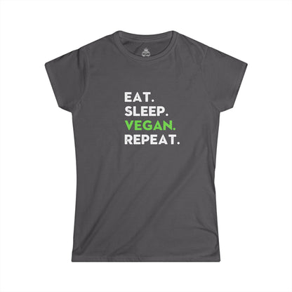 Eat. Sleep. Vegan. Repeat. Women's Softstyle t - shirt T - Shirt Vegan Joy Jar