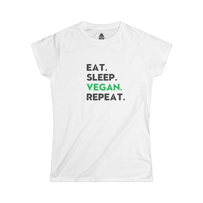 Eat. Sleep. Vegan. Repeat. Women's Softstyle t - shirt T - Shirt Vegan Joy Jar