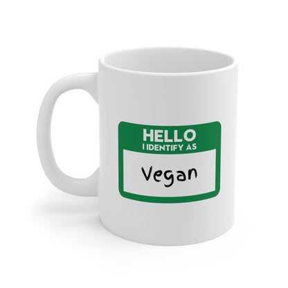 I identify as Vegan - Coffee mug 11oz Mug Vegan Joy Jar