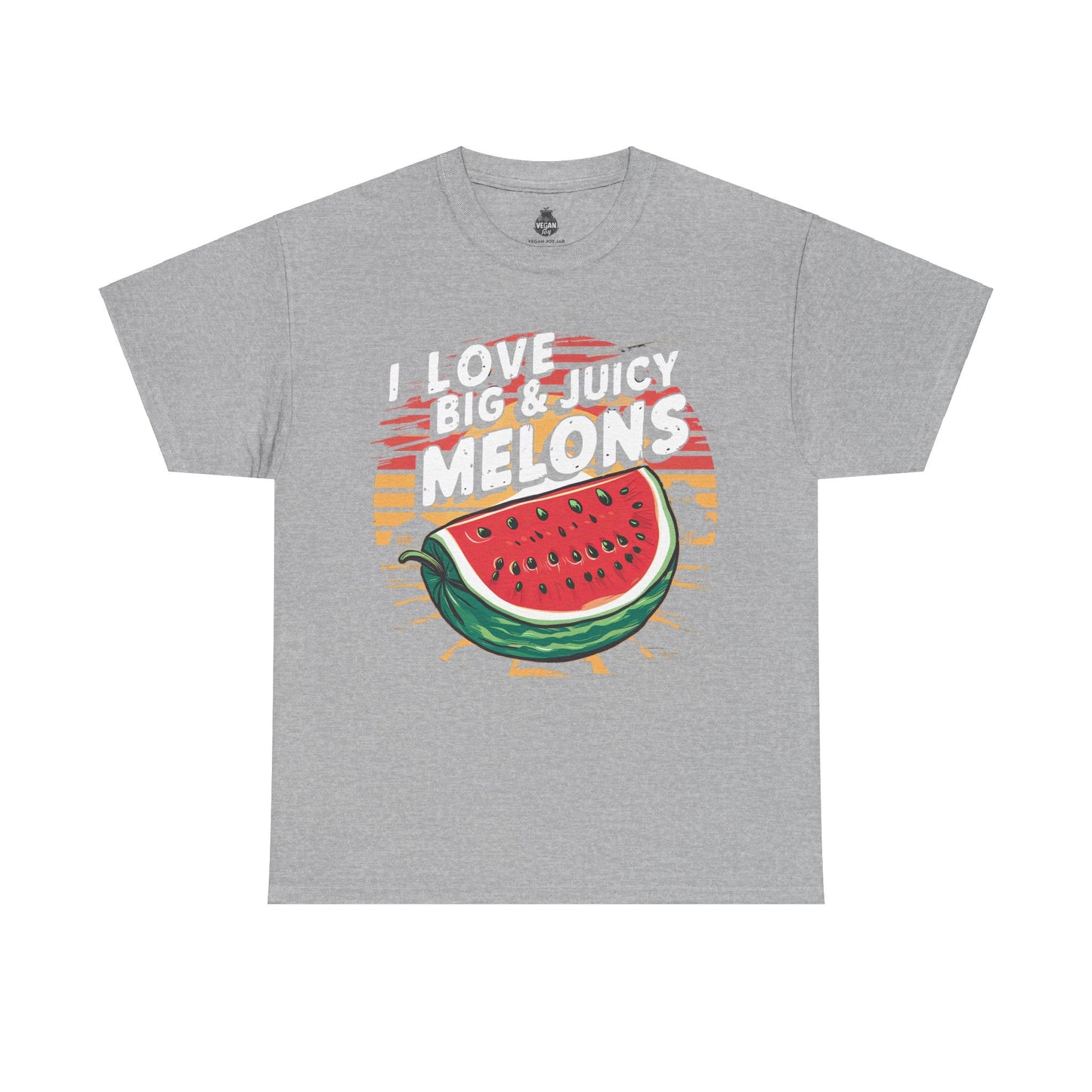 I love big & juicy melons t-shirt T-Shirt Vegan Joy Jar