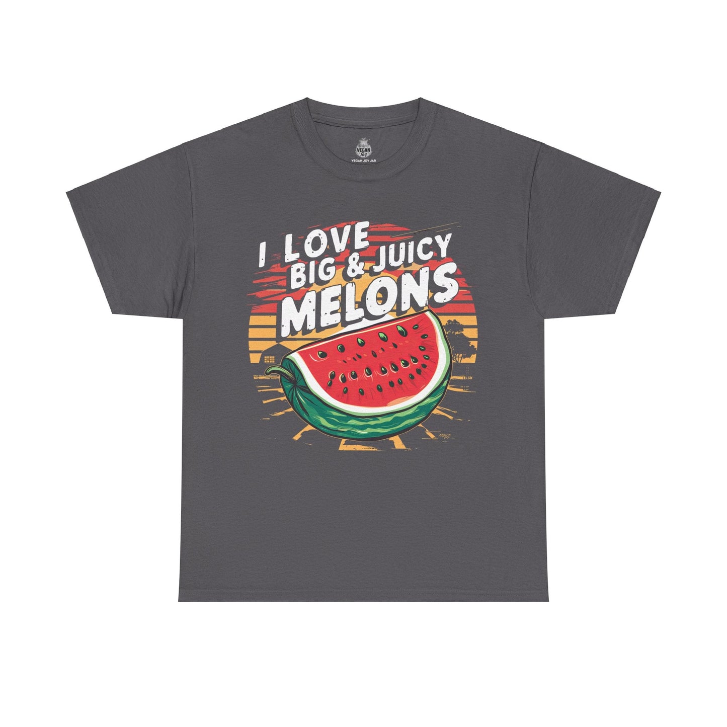 I love big & juicy melons t-shirt T-Shirt Vegan Joy Jar