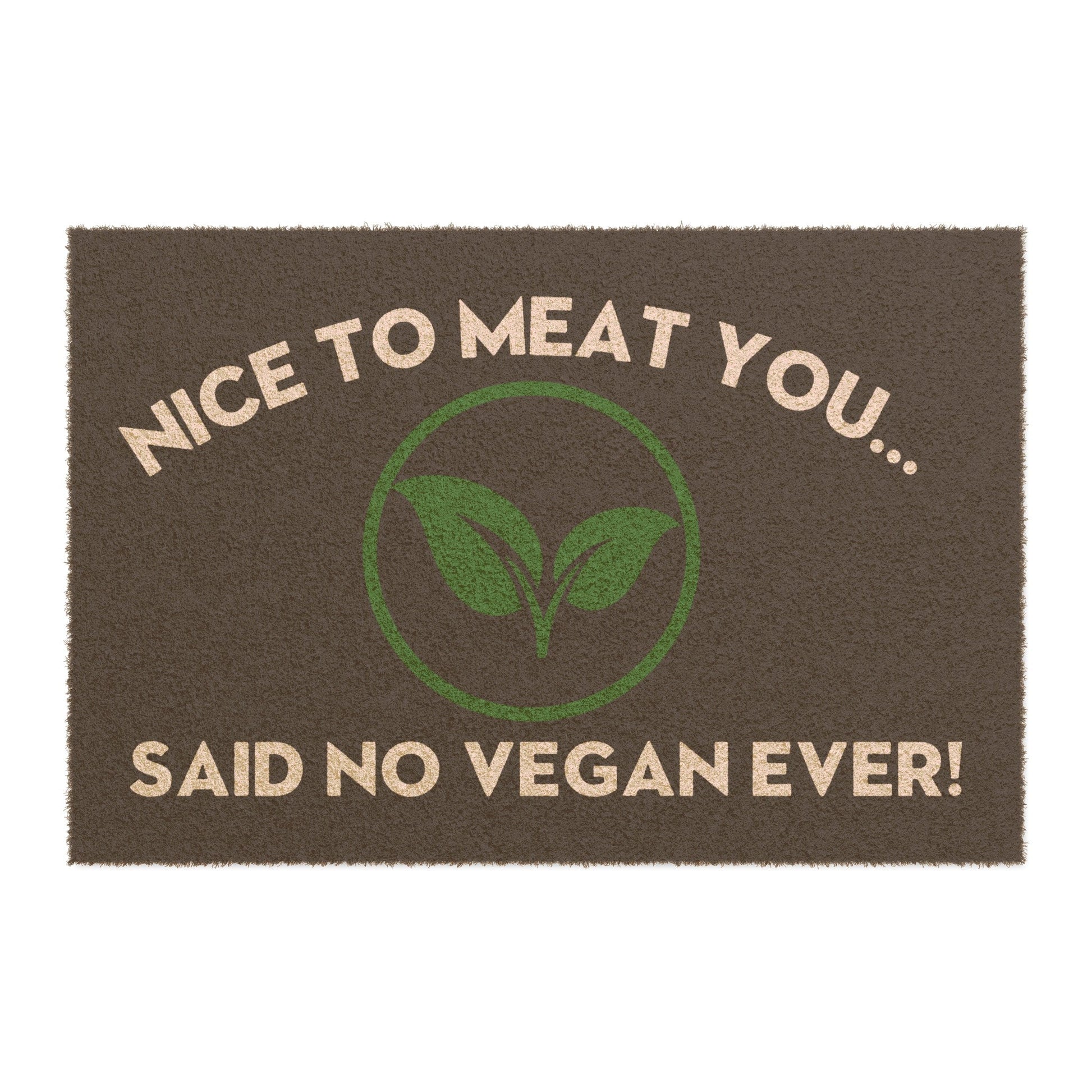 Nice to meat you... said no vegan ever (Black Edition) - Doormat Home Decor Vegan Joy Jar