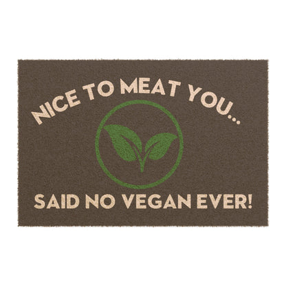 Nice to meat you... said no vegan ever (Black Edition) - Doormat Home Decor Vegan Joy Jar