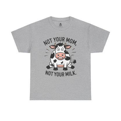 Not Your Mom, Not Your Milk t - shirt T - Shirt Vegan Joy Jar