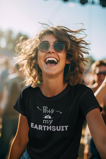 This is my Earthsuit t - shirt T - Shirt Vegan Joy Jar