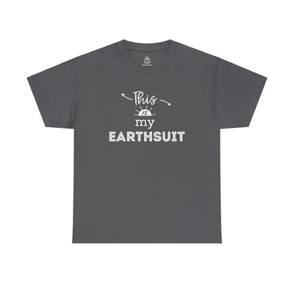 This is my Earthsuit t - shirt T - Shirt Vegan Joy Jar